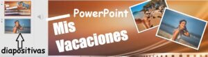 Cómo hacer Vídeos con Power Point